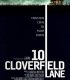 Cloverfield Yolu No:10